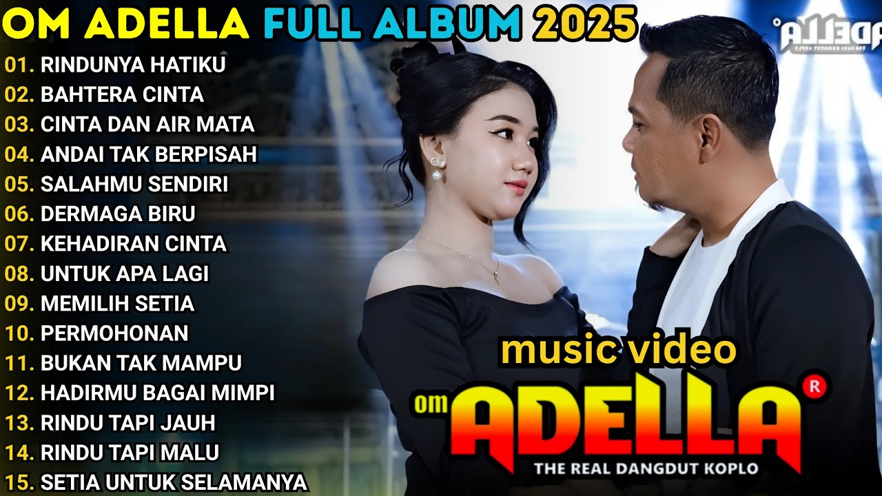 RINDUNYA HATIKU - DIFARINA INDRA -  OM ADELLA TERBARU 2025