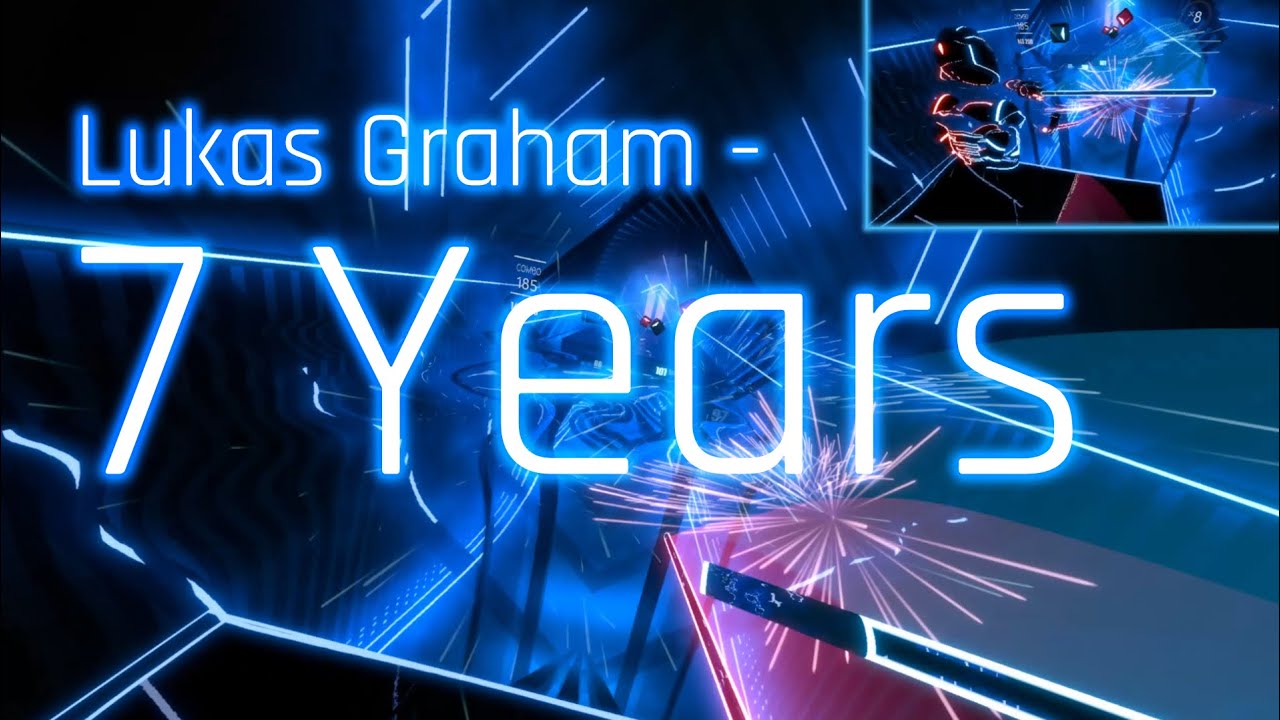 Beat Saber - 7 Years - Lukas Graham (Expert, FC)