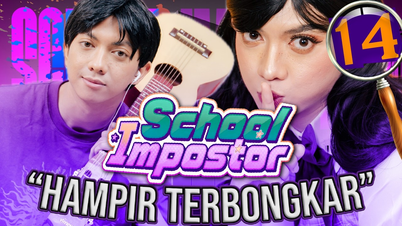 SCHOOL IMPOSTOR | DAY 14 