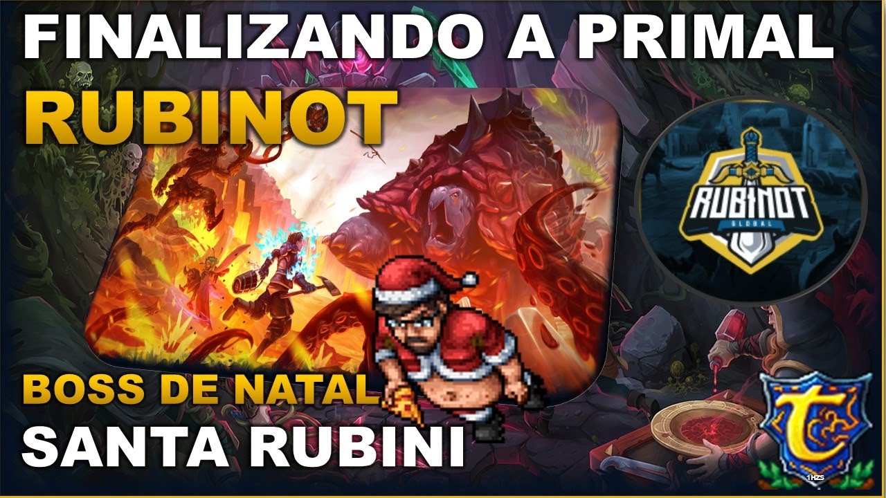 FINALIZANDO A PRIMAL E SANTA RUBINI BOSS CUSTON DO RUBINOT