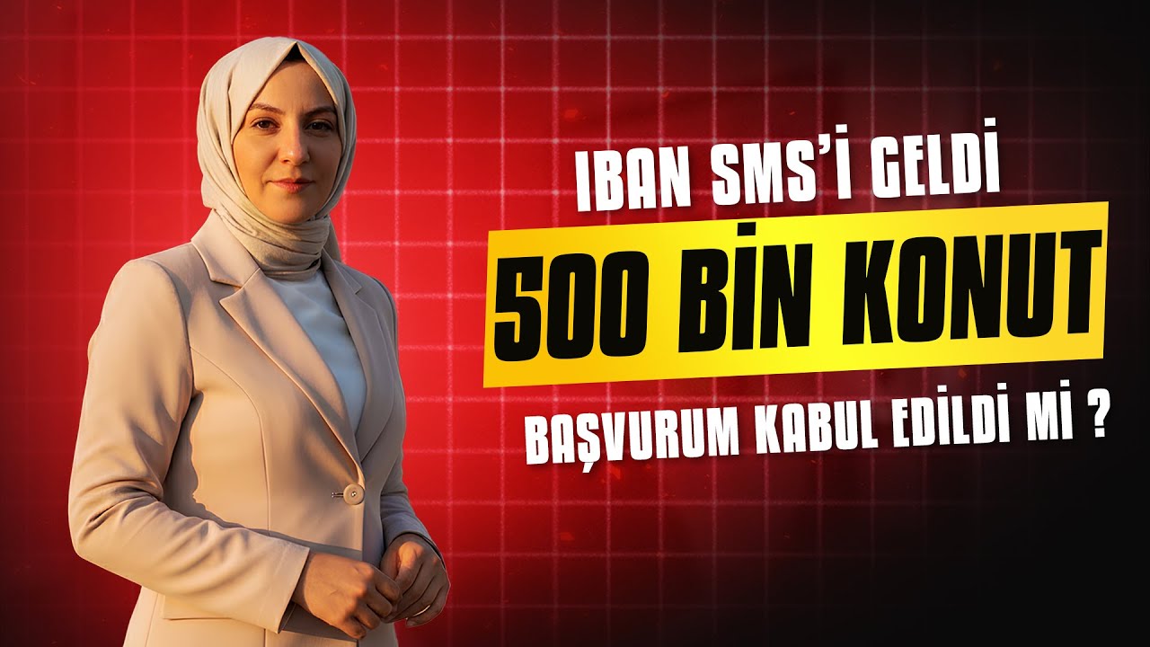 IBAN SMS'İ GELDİ - PARA YATIRDIM, TOKİ BAŞVURUM KABUL EDİLDİ Mİ ? TOKİ 500 BİN KONUT #tokibaşvuru