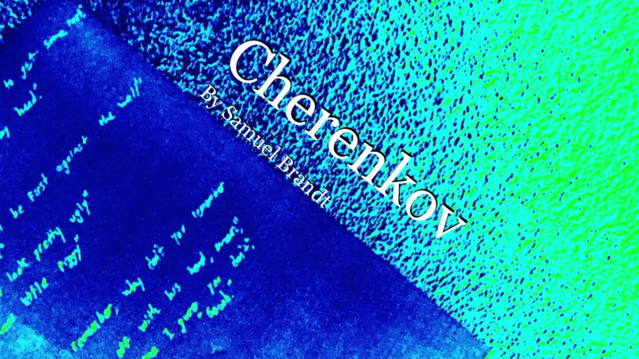 Samuel Brandt &ndash; Cherenkov