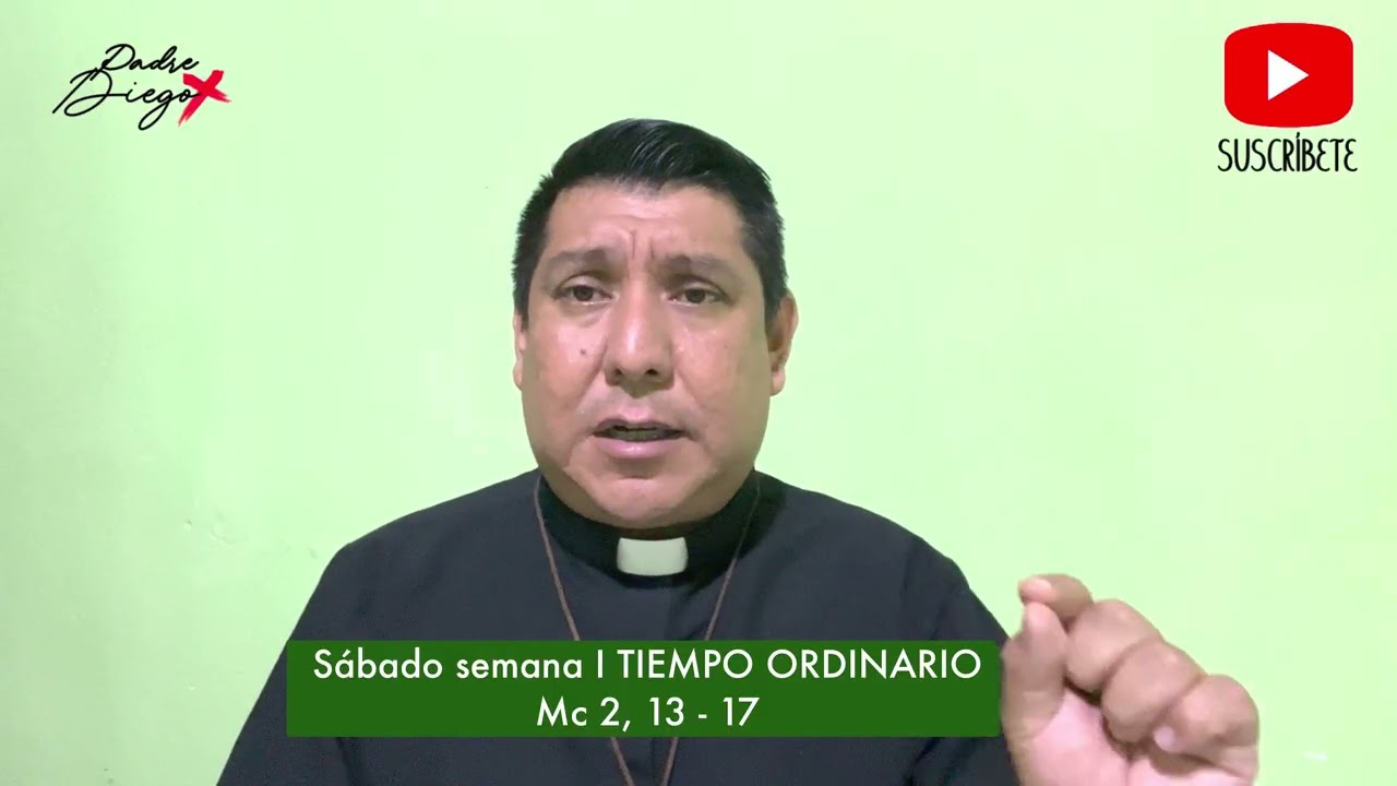 La IGLESIA, hospital de pecadores!!! HOMILIA 17.01.2026