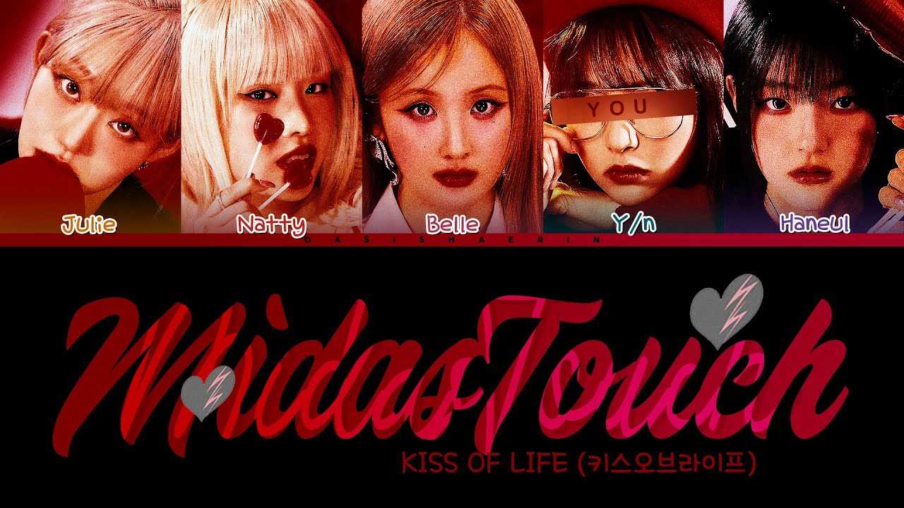KISS OF LIFE — Midas Touch with 5 members ver. | 키스오브라이프 (You as a member)