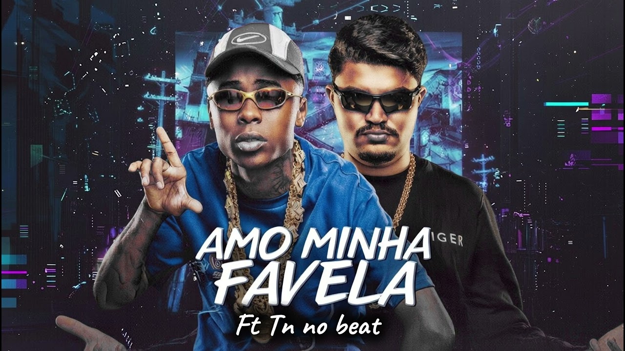 AMO MINHA FAVELA - MC MENO K, DJ JAPA NK , Tn no Beat ( ARROCHA FUNK REMIX) CARNAVAL 2026