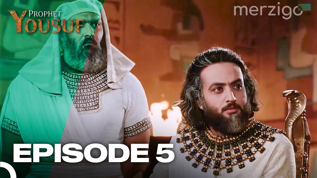 Prophet Yousuf - 5 Hour Version Part 5