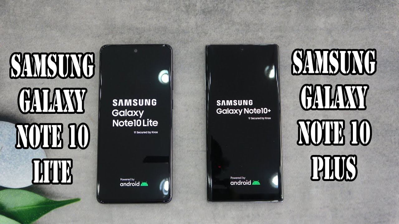 Samsung Galaxy Note 10 Lite vs Samsung Galaxy Note 10 Plus | SpeedTest and Camera comparison