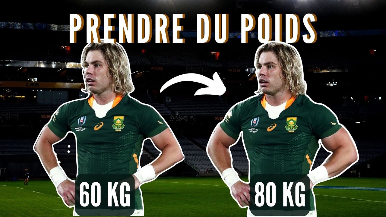 RUGBY: GUIDE NUTRITION POUR PRENDRE DU POIDS (MUSCLE/GRAS)
