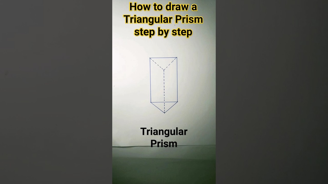 how to draw a triangular prism step by step#prism#triangular prism#shorts#ytshorts#viral#mathshorts