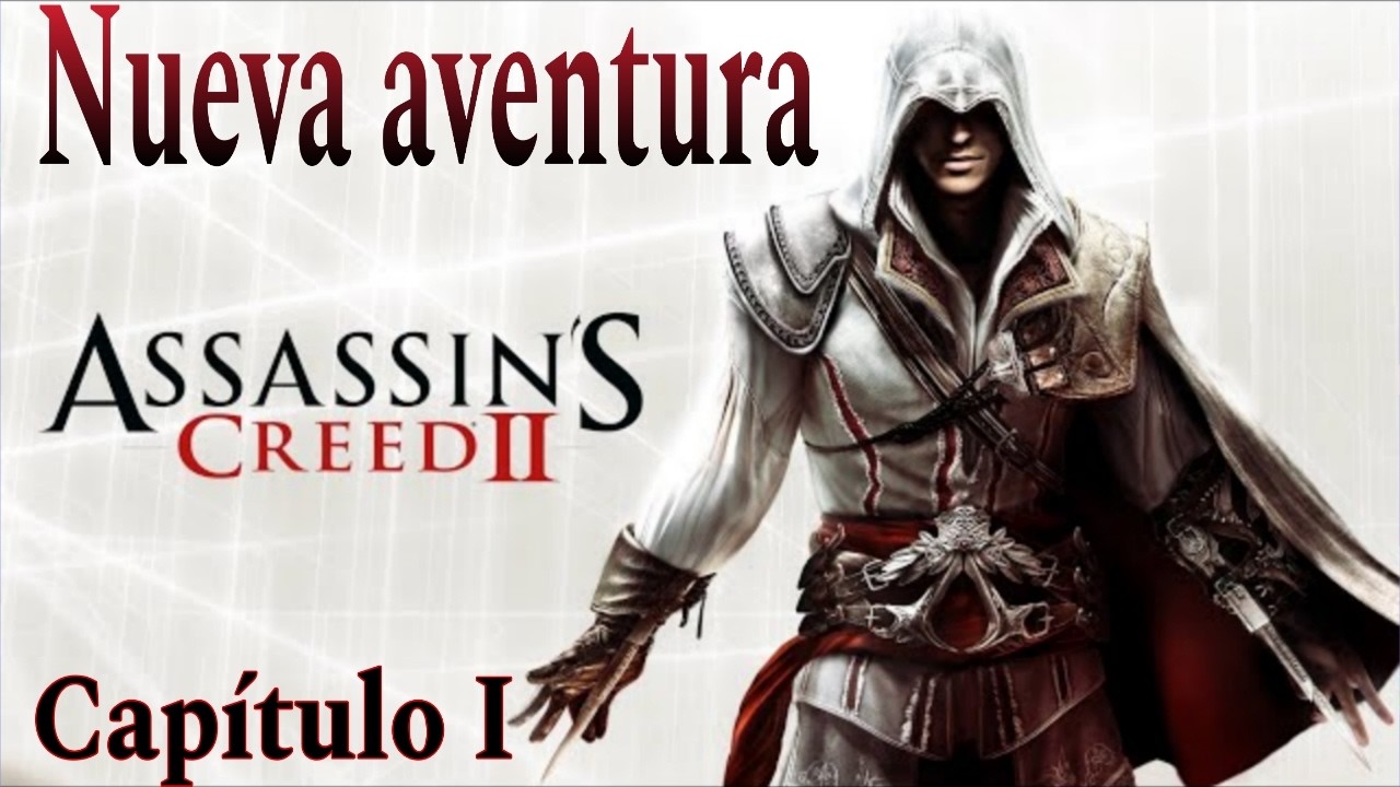 Assassin'S Creed II . Cap.  1  nueva aventura 🗡⚔