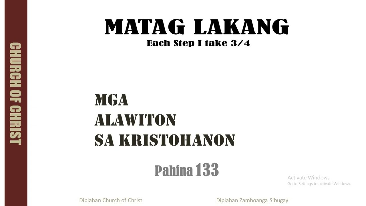 Each Step I Take in Cebuano Version