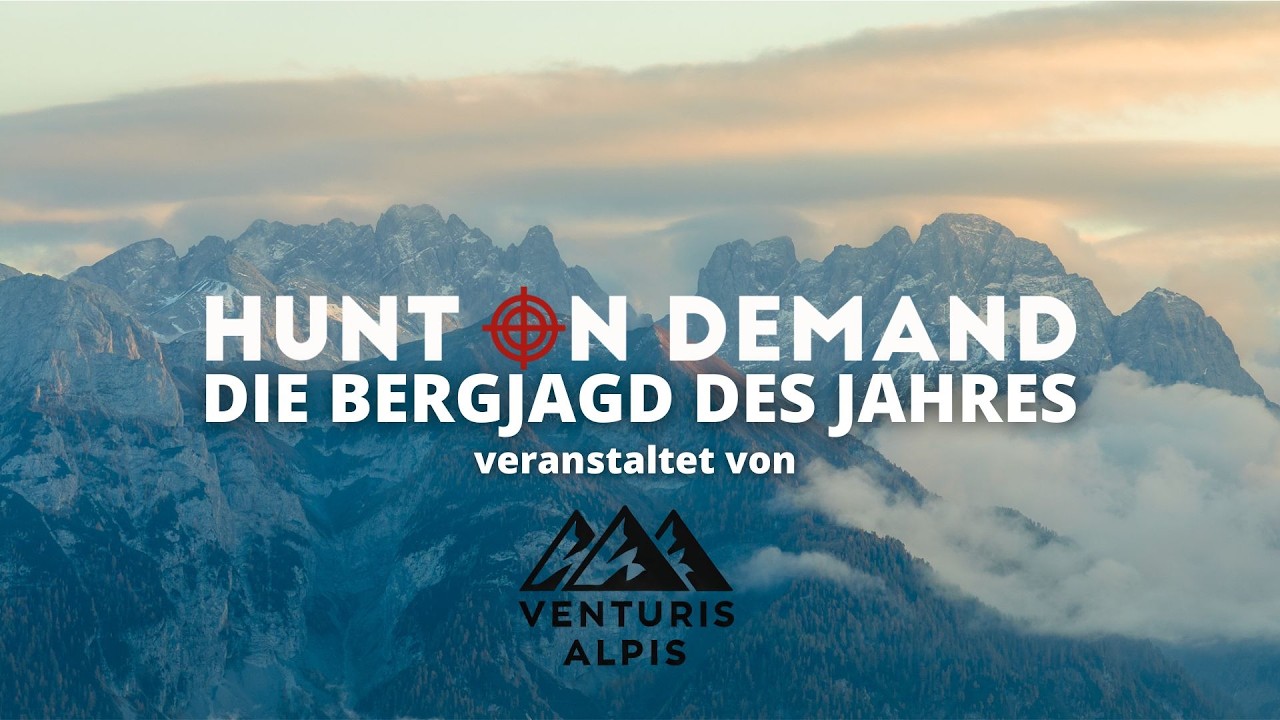 Die Bergjagd des Jahres I Auf Pirsch in den Alpen K&auml;rntens