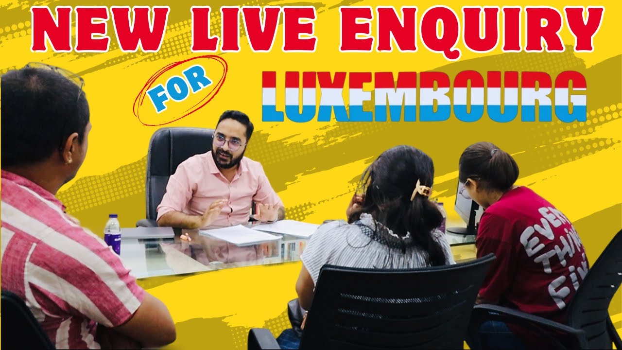 Live Inquiry for Luxembourg Work Permit | Jobs in Europe 🇪🇺| Jobs in Luxembourg | #europe #visa #job