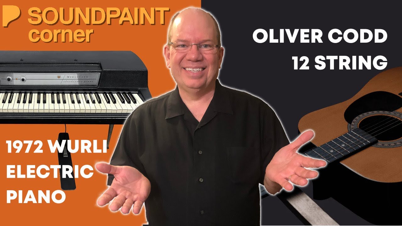 1972 Wurli Electric Piano | The Oliver Codd 12 String Guitar | Soundpaint Corner