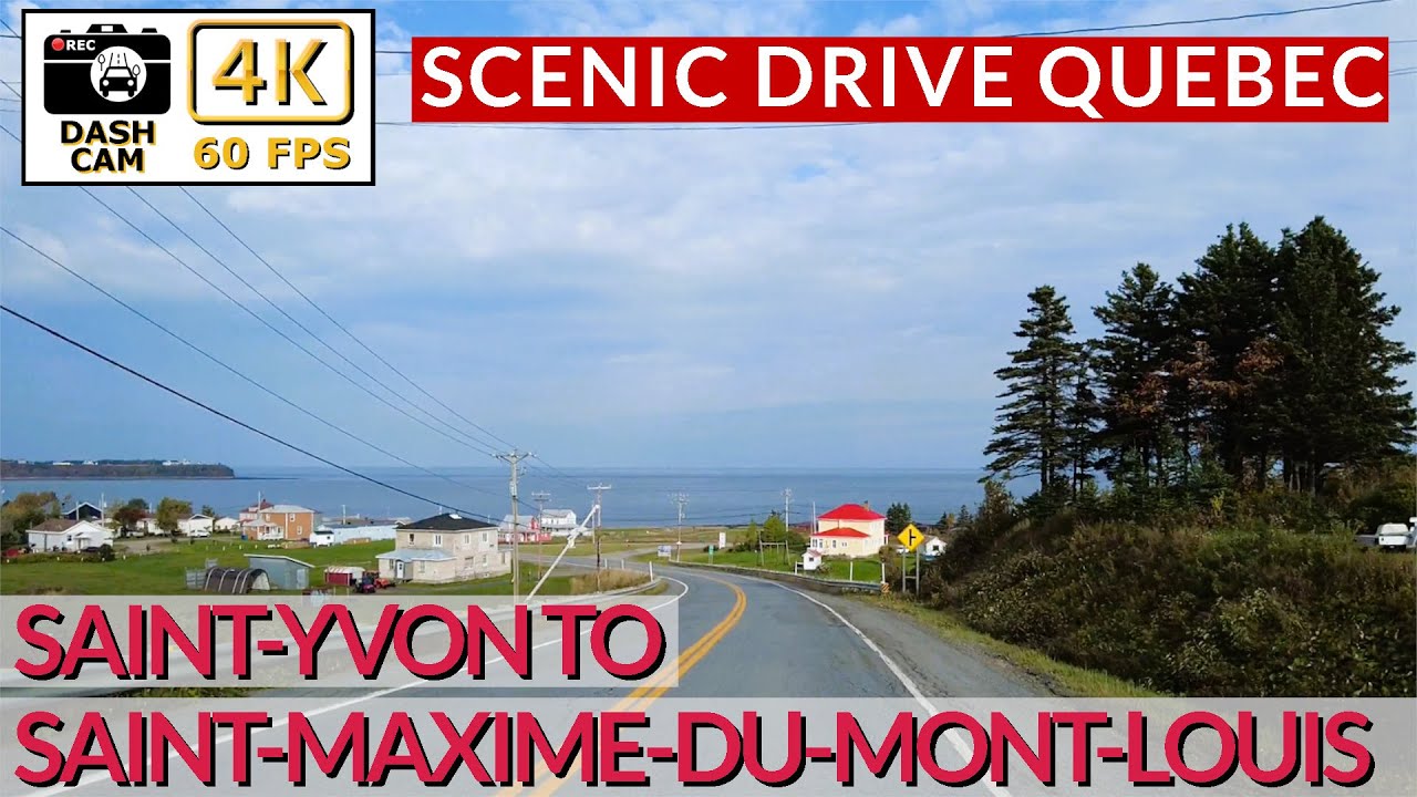 Stunning Route 132 Drive 🚗🌊 | 4K Scenic Journey: Saint-Yvon to Saint-Maxime-du-Mont-Louis, Qu&eacute;bec 🇨🇦
