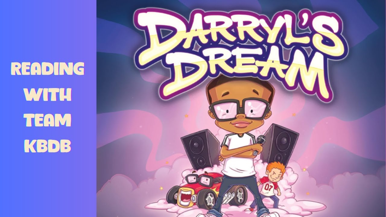 Children's Story: Darryl's Dream