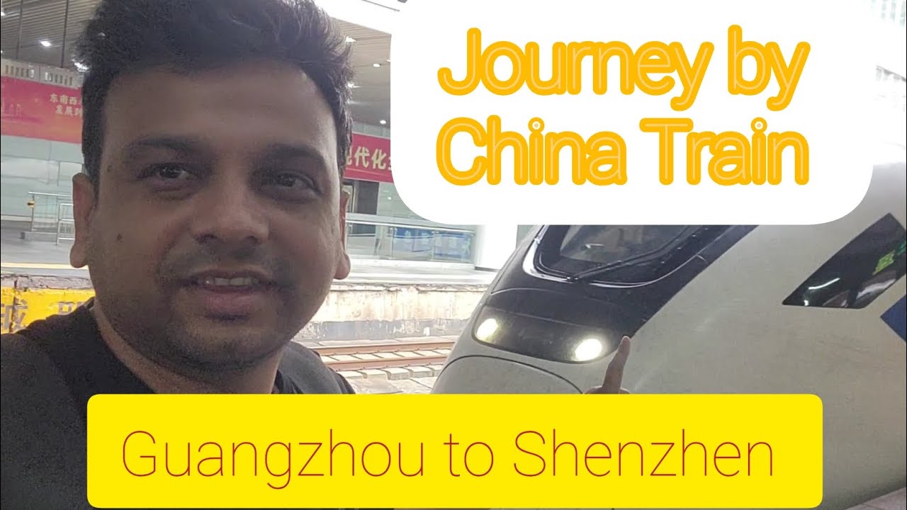 Guangzhou to Shenzhen Journey by Chinese train.