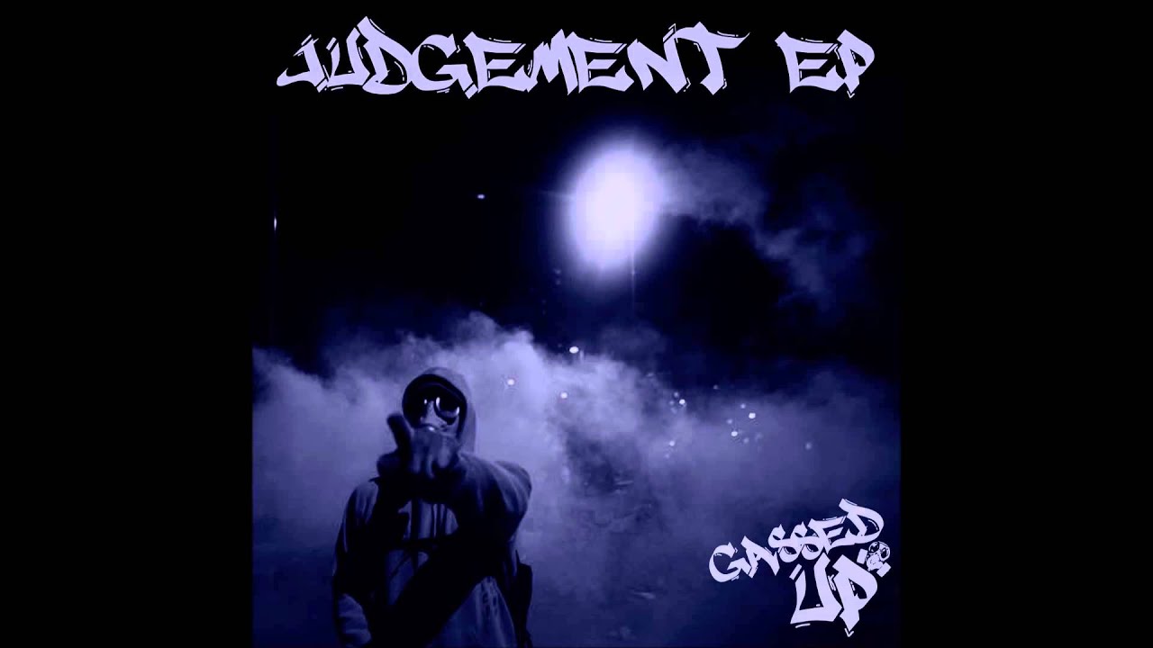 Gassed Up - Judgement (Full EP)