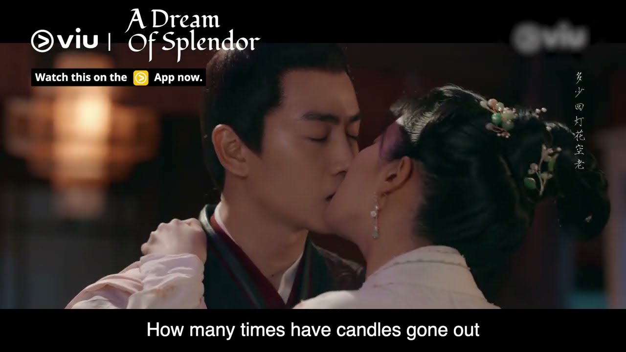 Liu Yi Fei & Chen Xiao Sweet Kiss 😍 | A Dream of Splendor