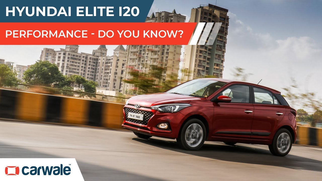 Hyundai i20 | Engine Performance Explained | CarWale
