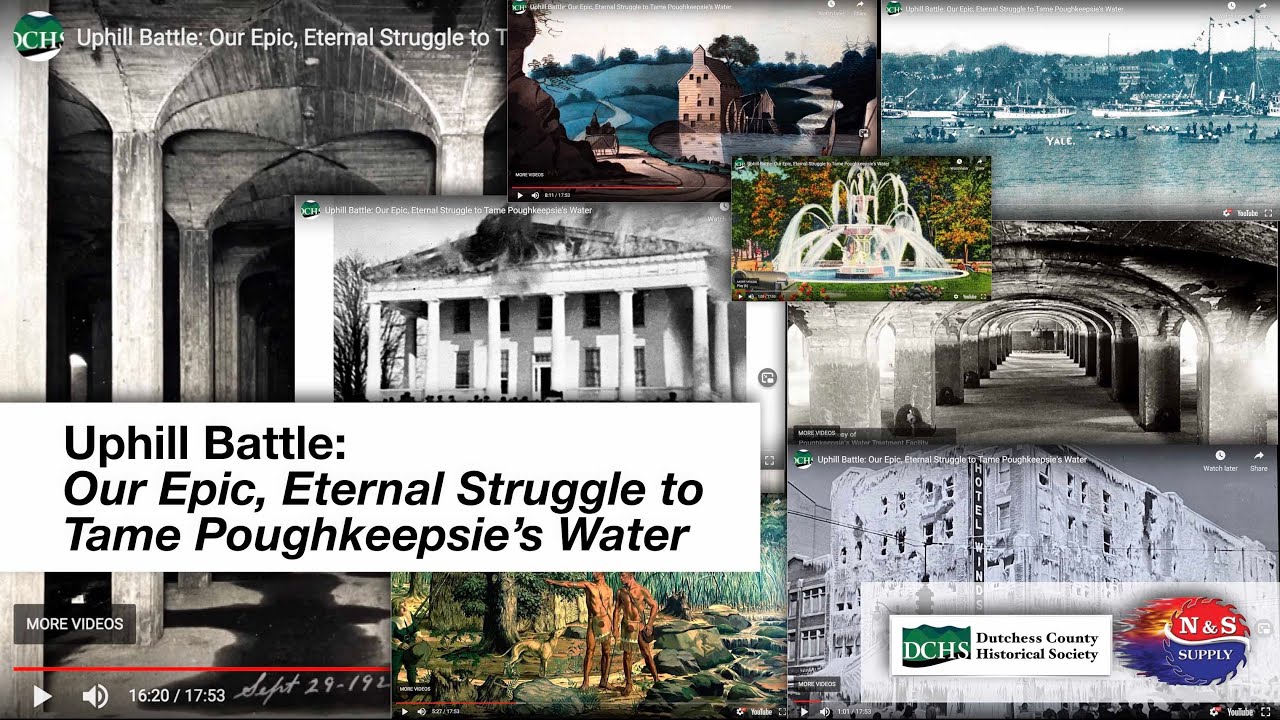 Uphill Battle: Our Epic, Eternal Struggle to Tame Poughkeepsie's Water