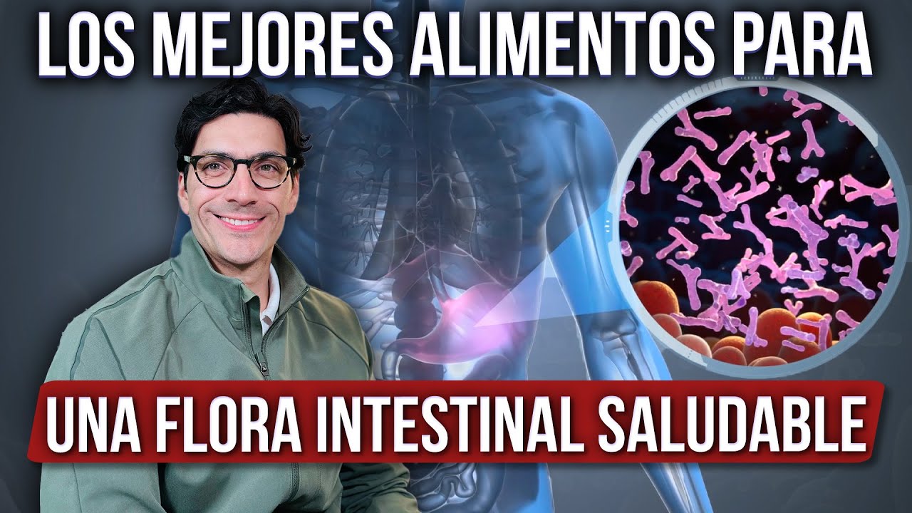 Los mejores alimentos para una flora intestinal saludable