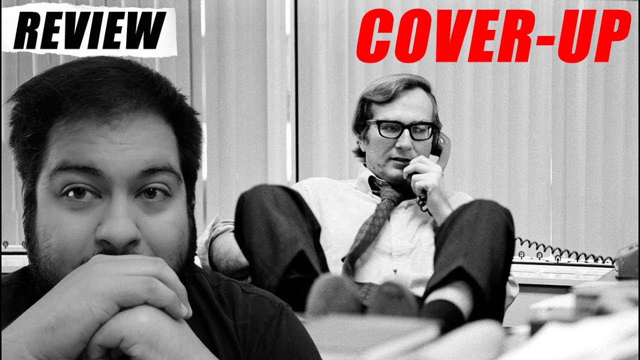 Cover-Up Documentary Review • Political Thriller • Journalism • Netflix •