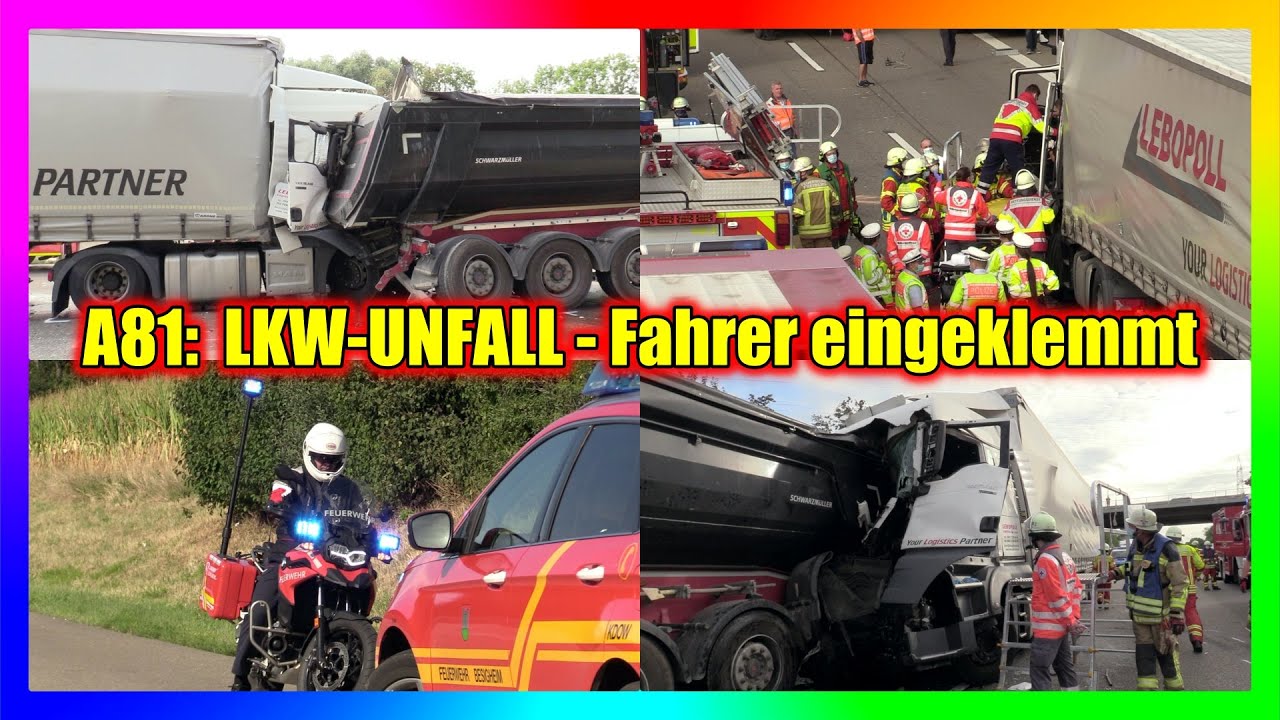 + A81 FREIBERG AM NECKAR: LKW-UNFALL - FAHRER EINGEKLEMMT 🚒 FEUERWEHR + TECHNISCHE HILFELEISTUNG +