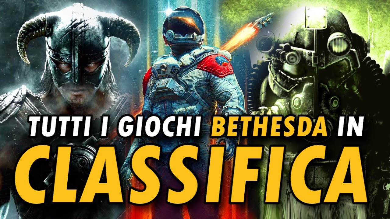 Tutti i Giochi BETHESDA in CLASSIFICA (Starfield, Elder Scrolls, Fallout)