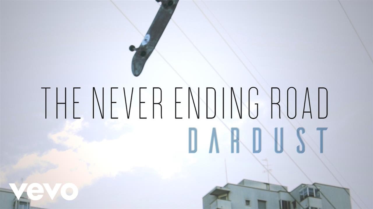 Dardust - The Never Ending Road