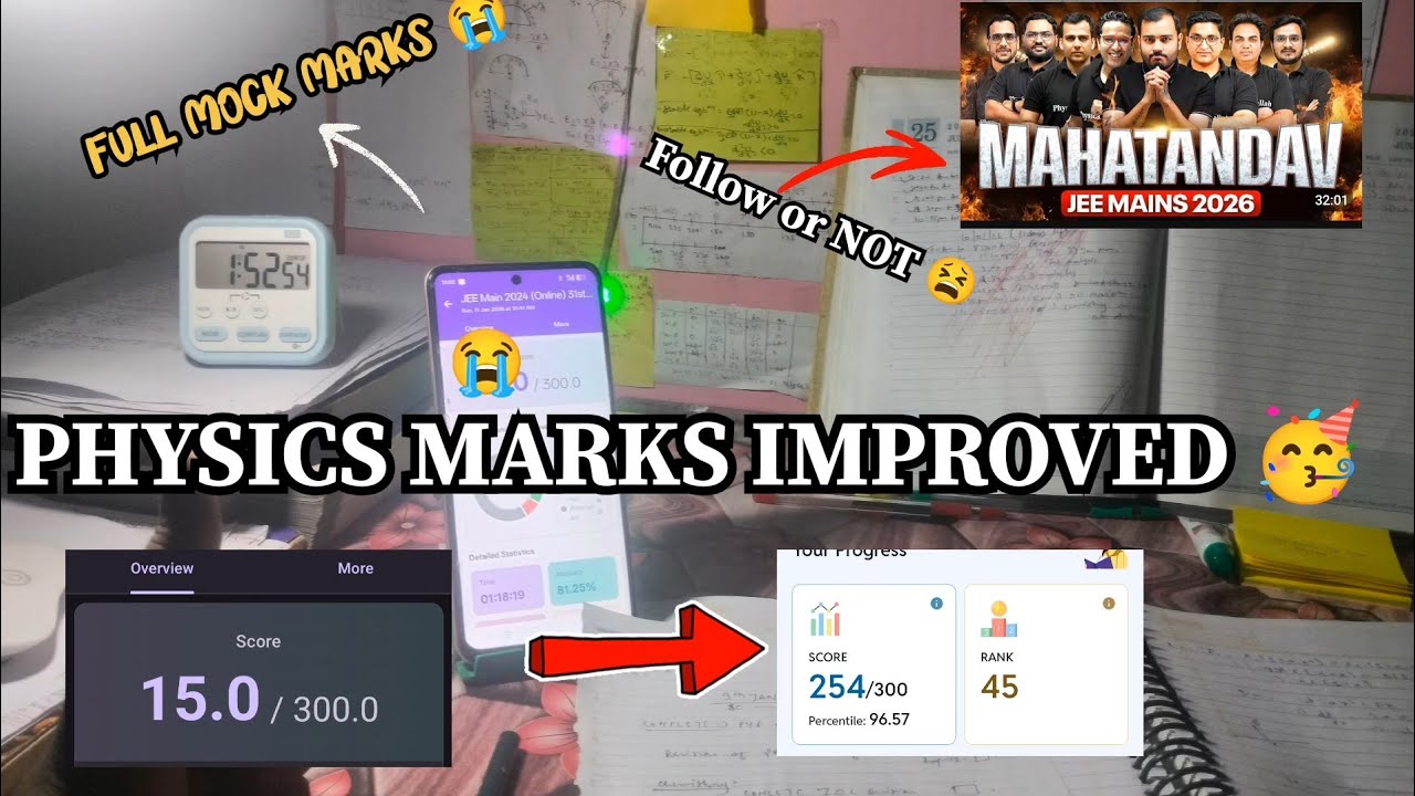 Physics marks improved from 15 to 70+ in full mock 🤯||Only 10 days left 😭|| MAHATANDAV PW 💔#jee2026