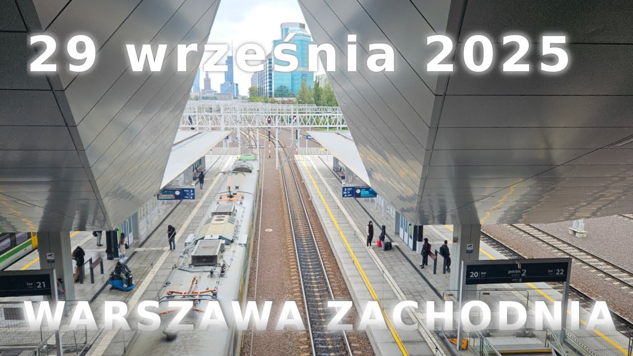Warszawa Zachodnia Przebudowa - 2025.09.29