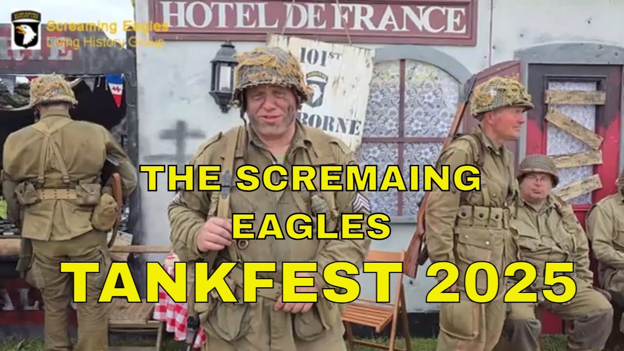 WWII Comes Alive: Screaming Eagles Living History at Tankfest 2025