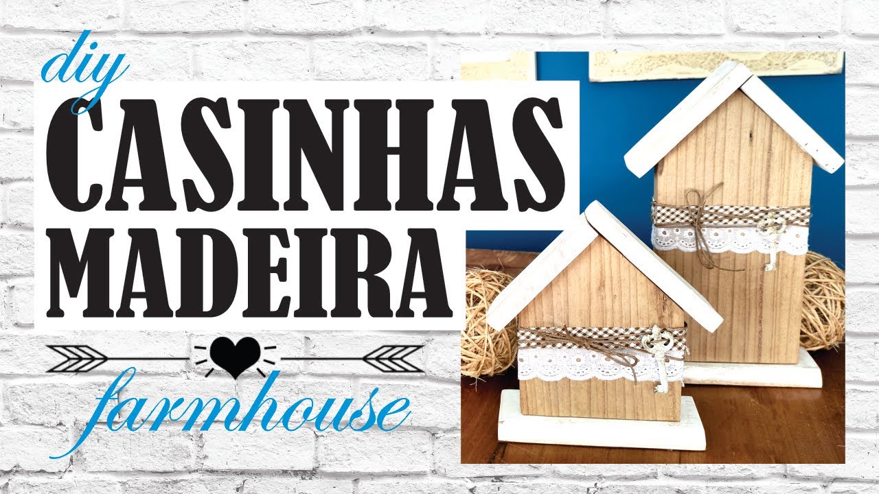 DIY-IDEIA DE DECORAÇÃO ESTILO FARMHOUSE GASTANDO POUCO|CASINHAS RÚSTICAS DE MADEIRA