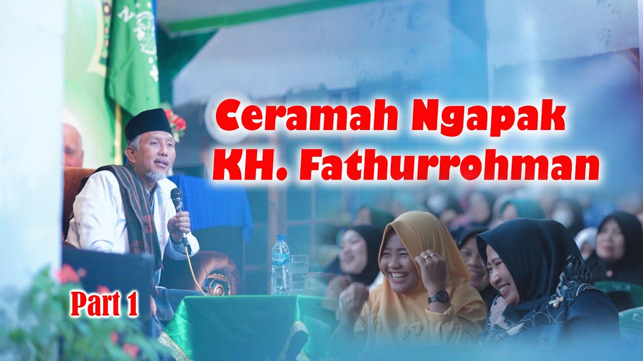 Pengajian KH. Fathurrohman Part1