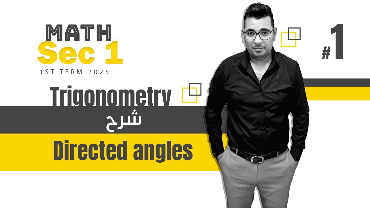 Trigonometry  |  directed angle | Sec 1