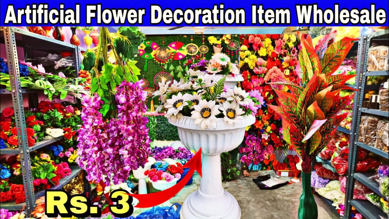Artificial Flower Biggest Wholesaler In Kolkata || Cheapest Flower Decor Item Wholesale Market ||