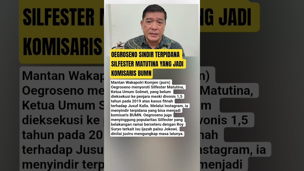 OEGROSENO SINDIR TERPIDANA SILFESTER MATUTINA YANG JADI KOMISARIS BUMN