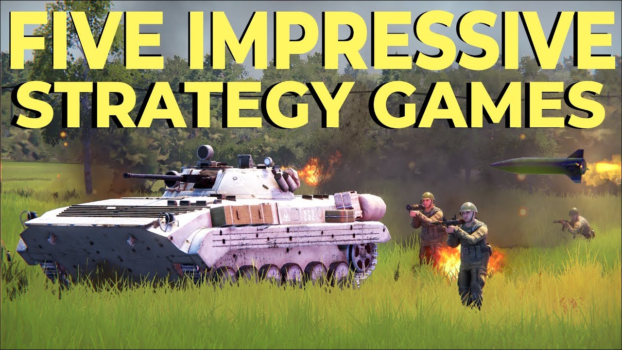 Five Impressive Strategy Games!