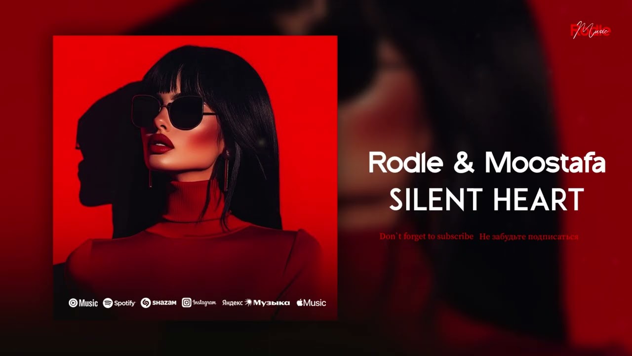 Rodle & Moostafa - Silent Heart