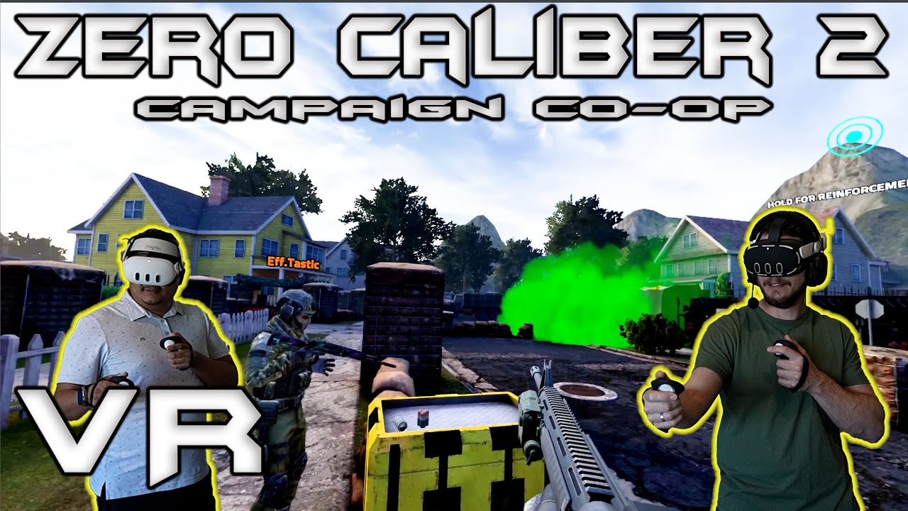ZERO CALIBER 2 Co-op VR Madness! (Same Room)