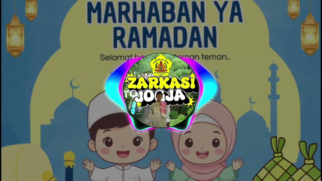 DJ Marhaban Ya Ramadhan 