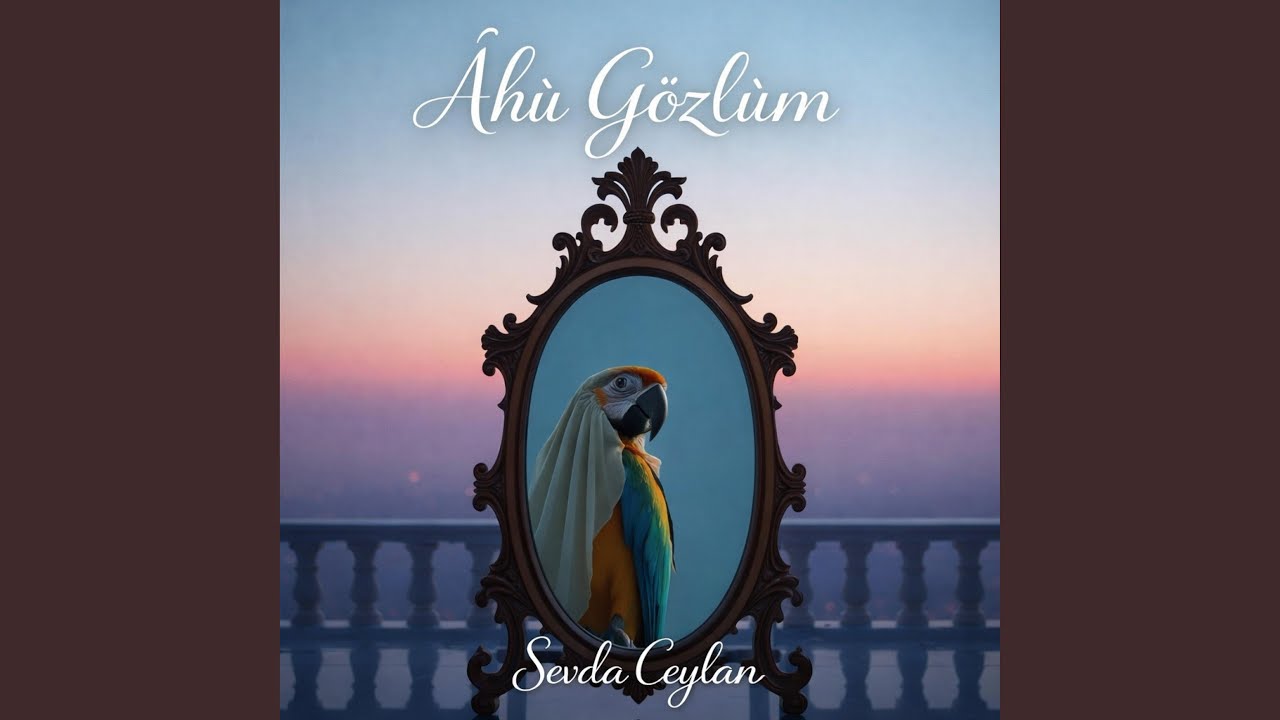 Âhû Gözlüm