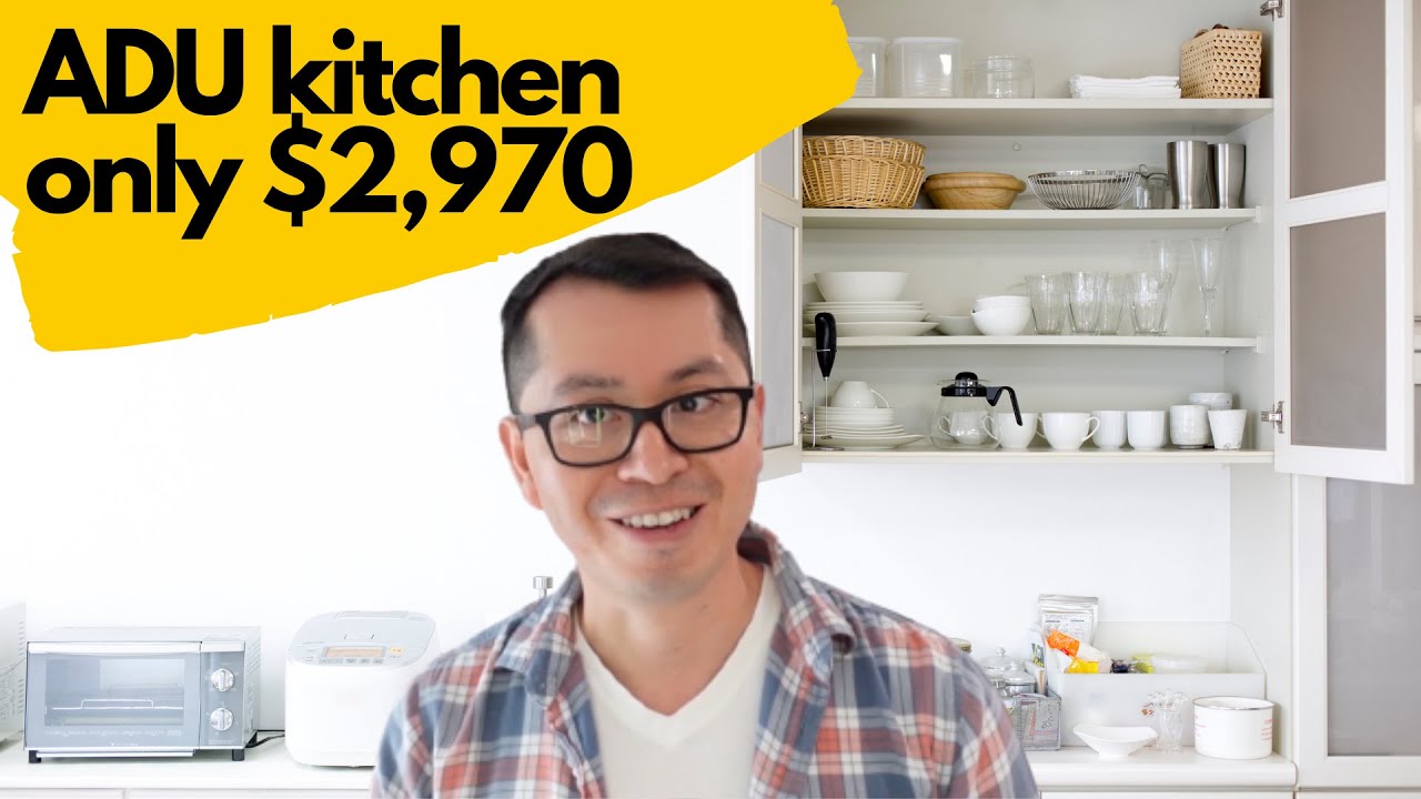 I paid $2,970 for my ADU Kitchen