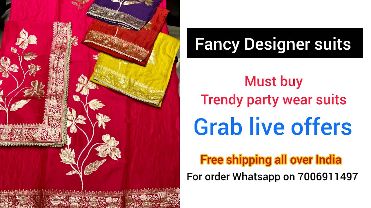 Fancy designer suits | Party wear suits | Trendy suits | Grab Live Offers | Order No. 7006911497