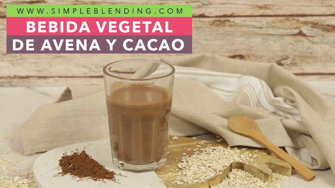 BEBIDA VEGETAL DE AVENA Y CACAO | Leche de avena y cacao | Leche vegetal casera con Vegan Milker