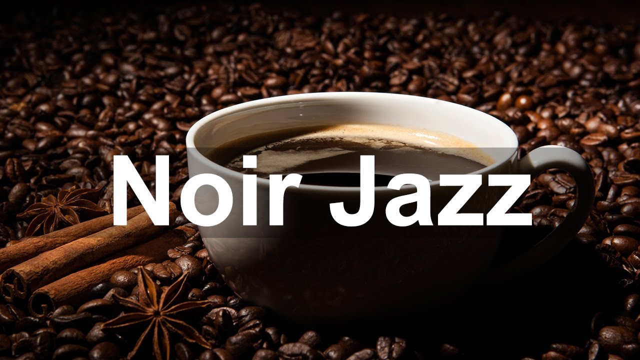 Noir Jazz Cafe 10 Hours - Dark Jazz Saxophone and Piano Music