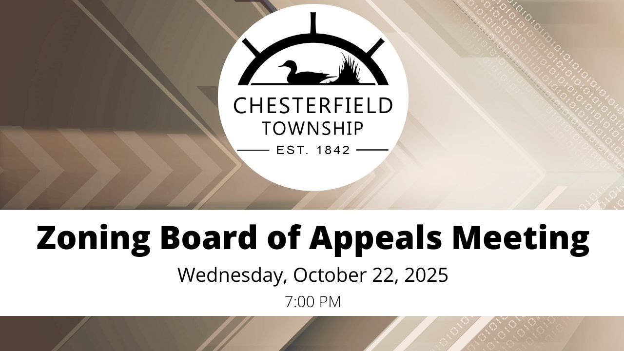 10.22.2025 - Charter Township of Chesterfield  Zoning Board of Appeals Meeting