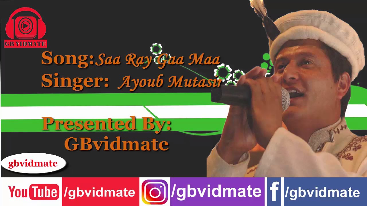 Sa Ray Ga Ma l New Shina song l Ayoub Mutasir