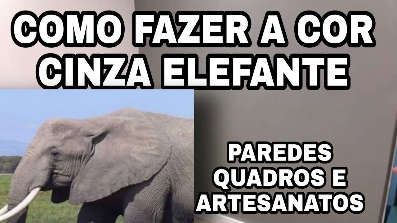 Como fazer a cor CINZA ELEFANTE para pintura de parede,quadros, e artesanatos